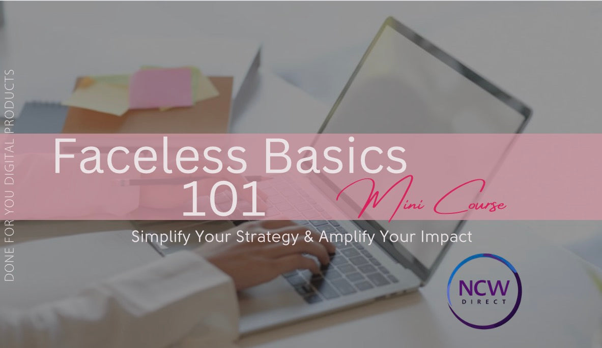 Faceless Basics Mini Course