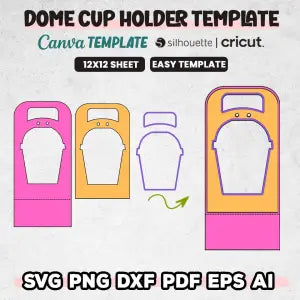 Dome Cup Holder Template