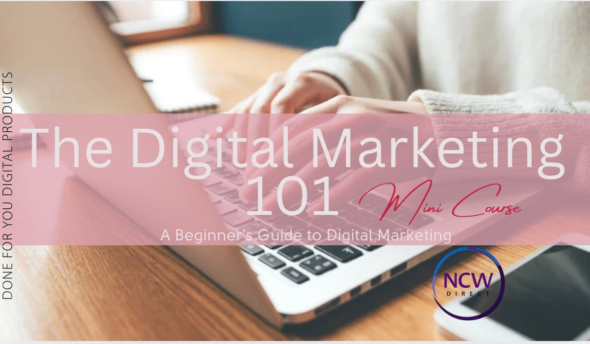 The Digital Marketing 101 Mini Course
