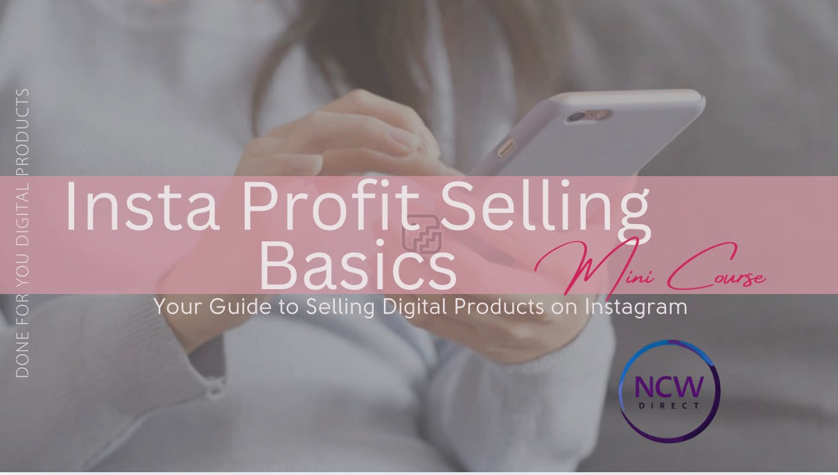 Insta Profit Selling Basics Mini Course