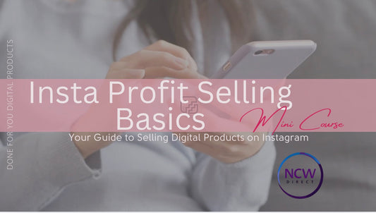 Insta Profit Selling Basics Mini Course
