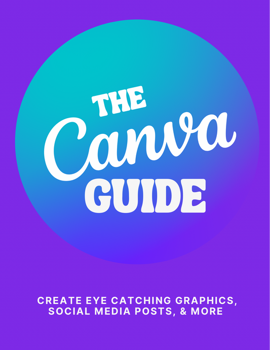 The Canva Guide (PDF)