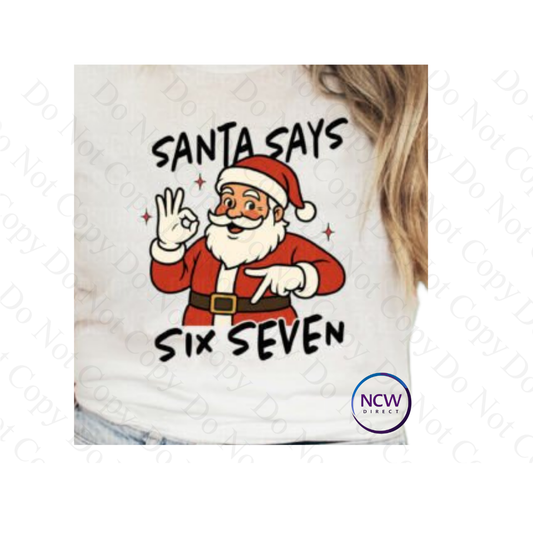 Santa Says 67  DTF